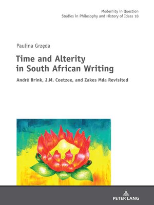 cover image of Time and Alterity in South African Writing